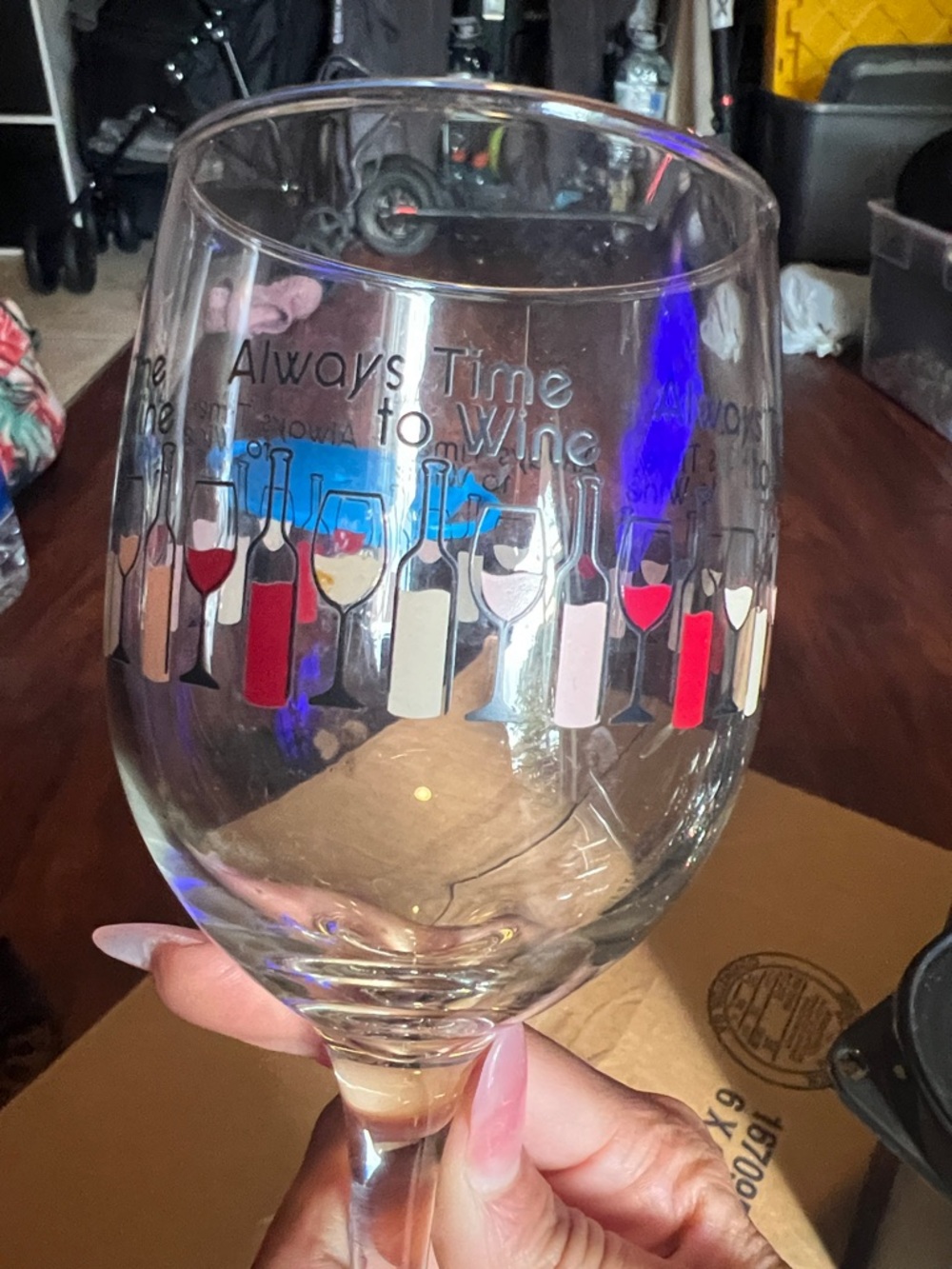 “Always Time For Wine” Wine Glass